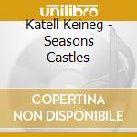 Katell Keineg - Seasons Castles cd