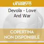 Devola - Love And War cd