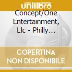 Concept/One Entertainment, Llc - Philly Iz Home cd musicale di Concept/One Entertainment, Llc