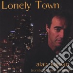 Alan Kaplan - Lonely Town