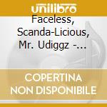 Faceless, Scanda-Licious, Mr. Udiggz - Revisited (Culmination Pt. 2) cd