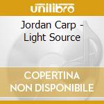 Jordan Carp - Light Source