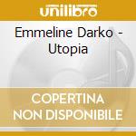 Emmeline Darko - Utopia cd