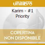 Karim - #1 Priority cd