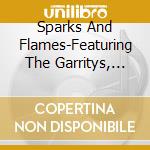 Sparks And Flames-Featuring The Garritys, Dana Wittman & Nancy T - Countdown For Takeoff cd musicale di Sparks And Flames