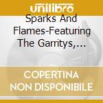 Sparks And Flames-Featuring The Garritys, Dana Wittman & Nancy T - Countdown For Takeoff cd
