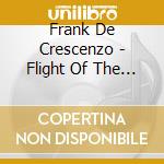Frank De Crescenzo - Flight Of The Monarch cd