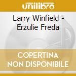 Larry Winfield - Erzulie Freda cd