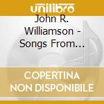 John R. Williamson - Songs From Crescent Vale cd