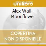 Alex Wall - Moonflower cd