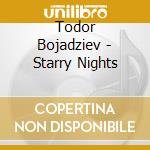 Todor Bojadziev - Starry Nights cd