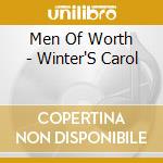 Men Of Worth - Winter'S Carol cd