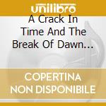 A Crack In Time And The Break Of Dawn - Jam Disc 2 - Basement Jam cd