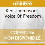 Ken Thompson - Voice Of Freedom cd