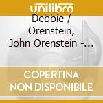 Debbie / Orenstein, John Orenstein - Vashti Was Right: Book Of Zeresh A Purim Spiel cd