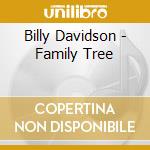 Billy Davidson - Family Tree cd