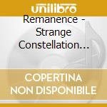 Remanence - Strange Constellation Of Events cd