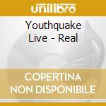 Youthquake Live - Real cd