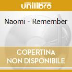 Naomi - Remember cd