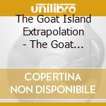 The Goat Island Extrapolation - The Goat E.P. cd