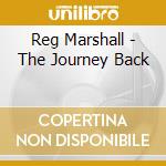 Reg Marshall - The Journey Back cd