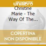 Christine Marie - The Way Of The World Single cd