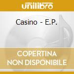 Casino - E.P. cd