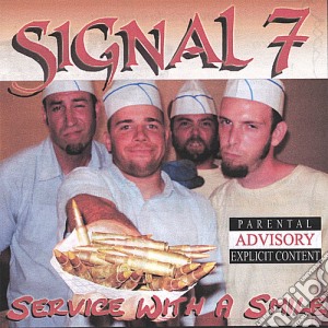 Signal 7 - Service With A Smile cd musicale di Signal 7