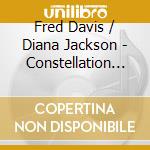 Fred Davis / Diana Jackson - Constellation Vol-1 cd