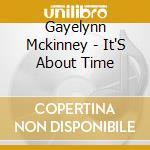 Gayelynn Mckinney - It'S About Time cd