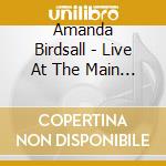 Amanda Birdsall - Live At The Main Street Cafe cd