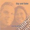 Gay And Gabe - I Got You Babe cd