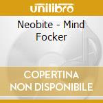 Neobite - Mind Focker cd