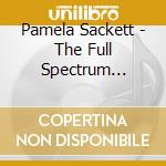 Pamela Sackett - The Full Spectrum Birthday Song cd