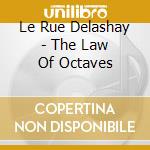 Le Rue Delashay - The Law Of Octaves cd