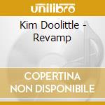 Kim Doolittle - Revamp cd musicale di Kim Doolittle