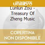 Lunlun Zou - Treasury Of Zheng Music cd