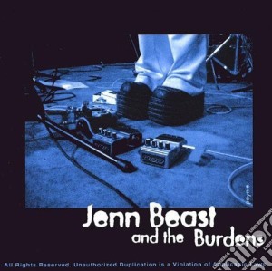 Jenn Beast & The Burdens - Promotional Use Only cd musicale di Jenn & The Burdens Beast