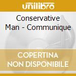 Conservative Man - Communique cd