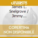 James L. Snelgrove / Jimmy Sixstring - Mister Bluz'S cd musicale di James L. Snelgrove / Jimmy Sixstring