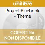 Project:Bluebook - Theme cd musicale di Project:Bluebook