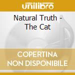 Natural Truth - The Cat cd