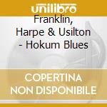 Franklin, Harpe & Usilton - Hokum Blues cd