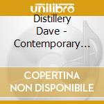 Distillery Dave - Contemporary Country Classics, Vol. 2 cd