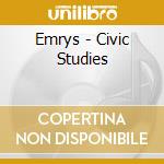 Emrys - Civic Studies cd