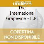 The International Grapevine - E.P. cd