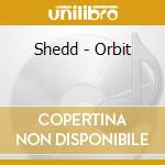 Shedd - Orbit cd