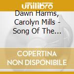 Dawn Harms, Carolyn Mills - Song Of The Black Swan cd
