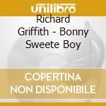 Richard Griffith - Bonny Sweete Boy cd