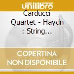 Carducci Quartet - Haydn : String Quartets cd